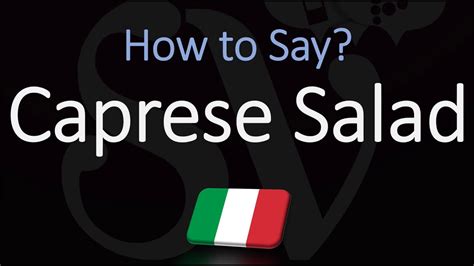 caprese pronunciation|how to pronounce caprese salad.